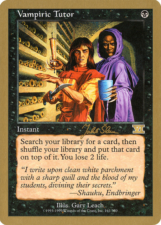 Vampiric Tutor (Jakub Slemr) [World Championship Decks 1999] | Exor Games Bridgewater