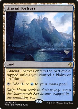 Glacial Fortress [Ixalan Promos] | Exor Games Bridgewater