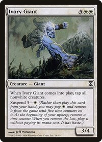 Ivory Giant [Time Spiral] | Exor Games Bridgewater