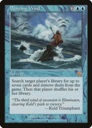 Denying Wind [Prophecy] | Exor Games Bridgewater