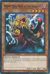 Prometheus, King of the Shadows [SR06-EN006] Common | Exor Games Bridgewater