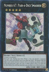 Number 67: Pair-a-Dice Smasher [BLRR-EN031] Secret Rare | Exor Games Bridgewater