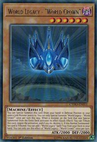World Legacy - "World Crown" [CYHO-EN011] Rare | Exor Games Bridgewater