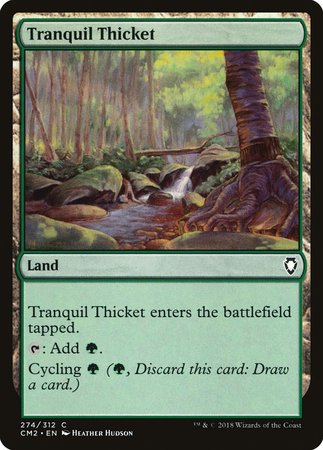 Tranquil Thicket [Commander Anthology Volume II] | Exor Games Bridgewater