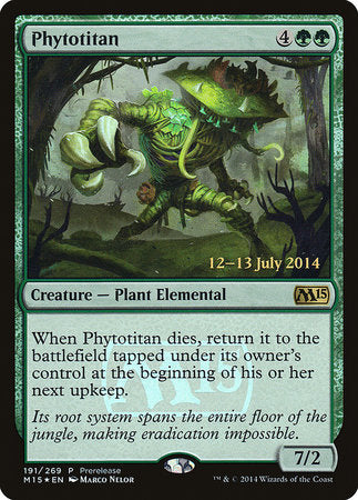 Phytotitan [Magic 2015 Promos] | Exor Games Bridgewater