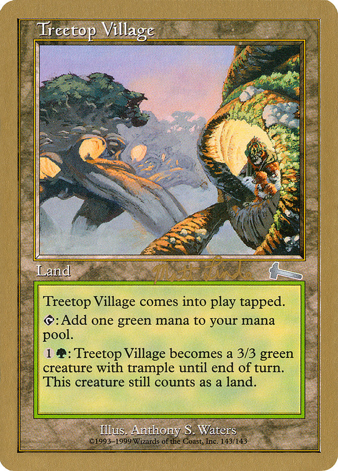 Treetop Village (Matt Linde) [World Championship Decks 1999] | Exor Games Bridgewater