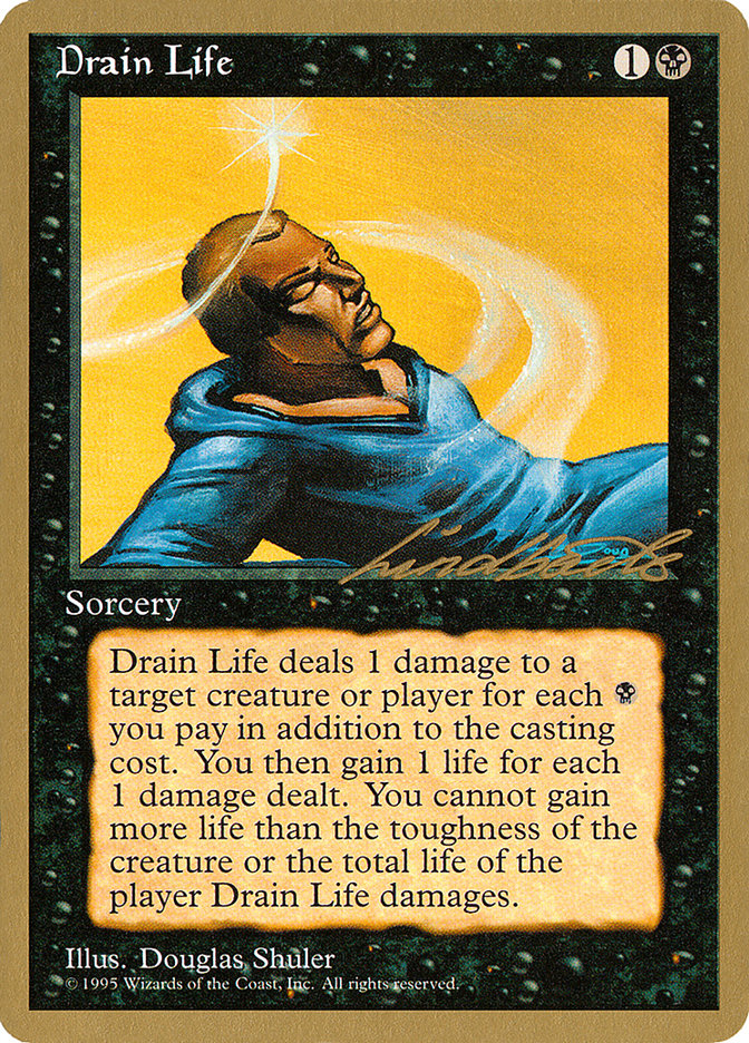 Drain Life (Leon Lindback) [Pro Tour Collector Set] | Exor Games Bridgewater