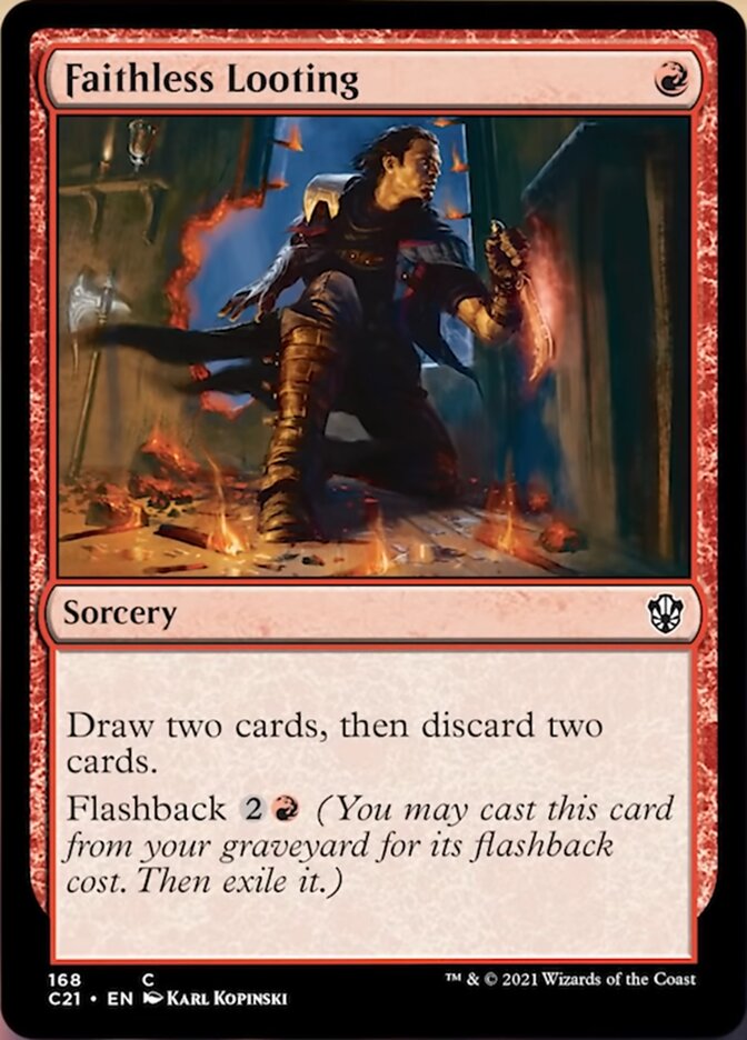 Faithless Looting [Commander 2021] | Exor Games Bridgewater