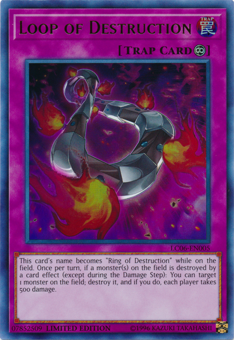 Loop of Destruction - LC06-EN005 [LC06-EN005] Ultra Rare | Exor Games Bridgewater