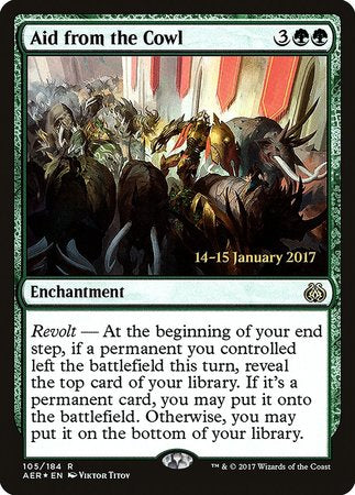 Aid from the Cowl [Aether Revolt Promos] | Exor Games Bridgewater