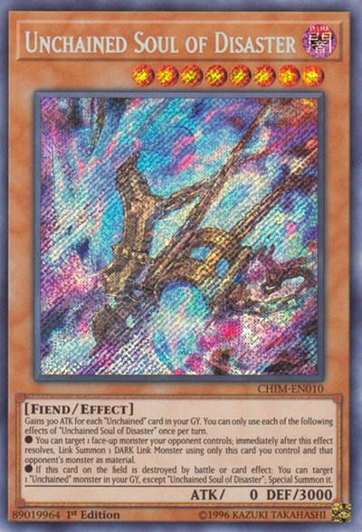 Unchained Soul of Disaster [CHIM-EN010] Secret Rare | Exor Games Bridgewater