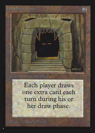 Howling Mine (CE) [Collectors’ Edition] | Exor Games Bridgewater