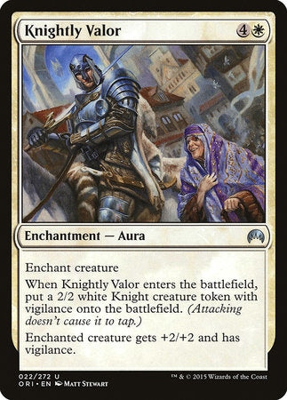 Knightly Valor [Magic Origins] | Exor Games Bridgewater