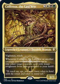 Colfenor, the Last Yew (Foil Etched) [Commander Legends] | Exor Games Bridgewater