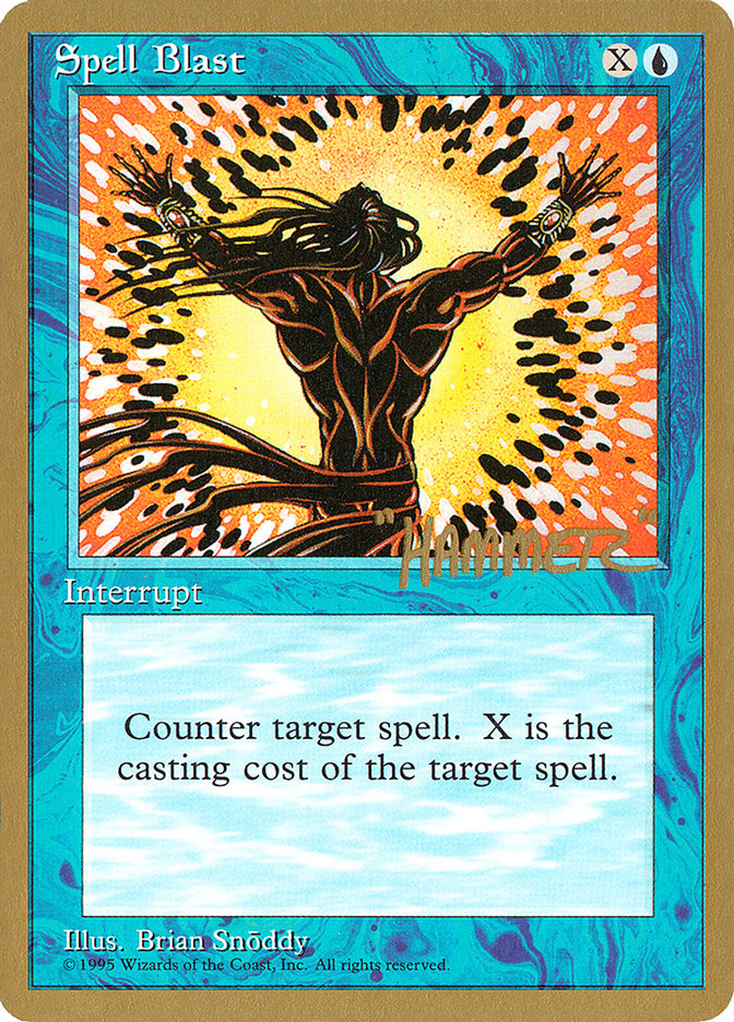 Spell Blast (Shawn "Hammer" Regnier) [Pro Tour Collector Set] | Exor Games Bridgewater