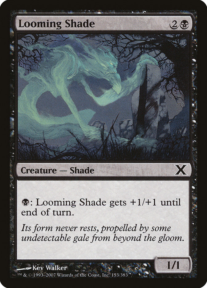 Looming Shade [Tenth Edition] | Exor Games Bridgewater