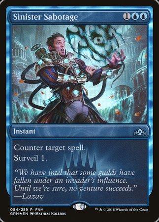Sinister Sabotage [Guilds of Ravnica Promos] | Exor Games Bridgewater