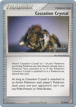 Cessation Crystal (74/100) (Empotech - Dylan Lefavour) [World Championships 2008] | Exor Games Bridgewater