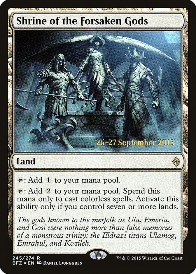 Shrine of the Forsaken Gods [Battle for Zendikar Prerelease Promos] | Exor Games Bridgewater