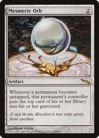 Mesmeric Orb [Mirrodin] | Exor Games Bridgewater