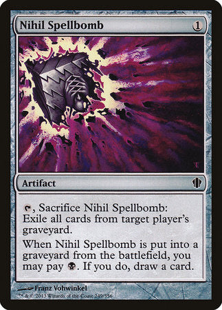 Nihil Spellbomb [Commander 2013] | Exor Games Bridgewater