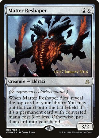 Matter Reshaper [Oath of the Gatewatch Promos] | Exor Games Bridgewater