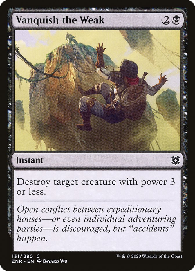 Vanquish the Weak [Zendikar Rising] | Exor Games Bridgewater