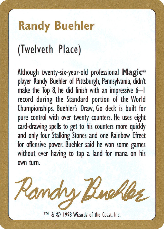 Randy Buehler Bio [World Championship Decks 1998] | Exor Games Bridgewater