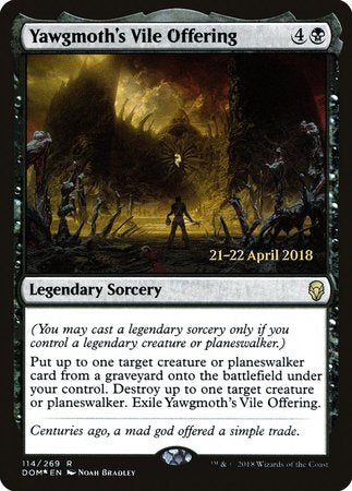 Yawgmoth's Vile Offering [Dominaria Promos] | Exor Games Bridgewater