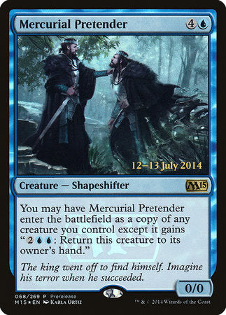 Mercurial Pretender [Magic 2015 Promos] | Exor Games Bridgewater