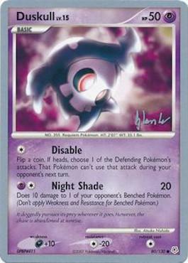 Duskull LV.15 (80/130) (Empotech - Dylan Lefavour) [World Championships 2008] | Exor Games Bridgewater