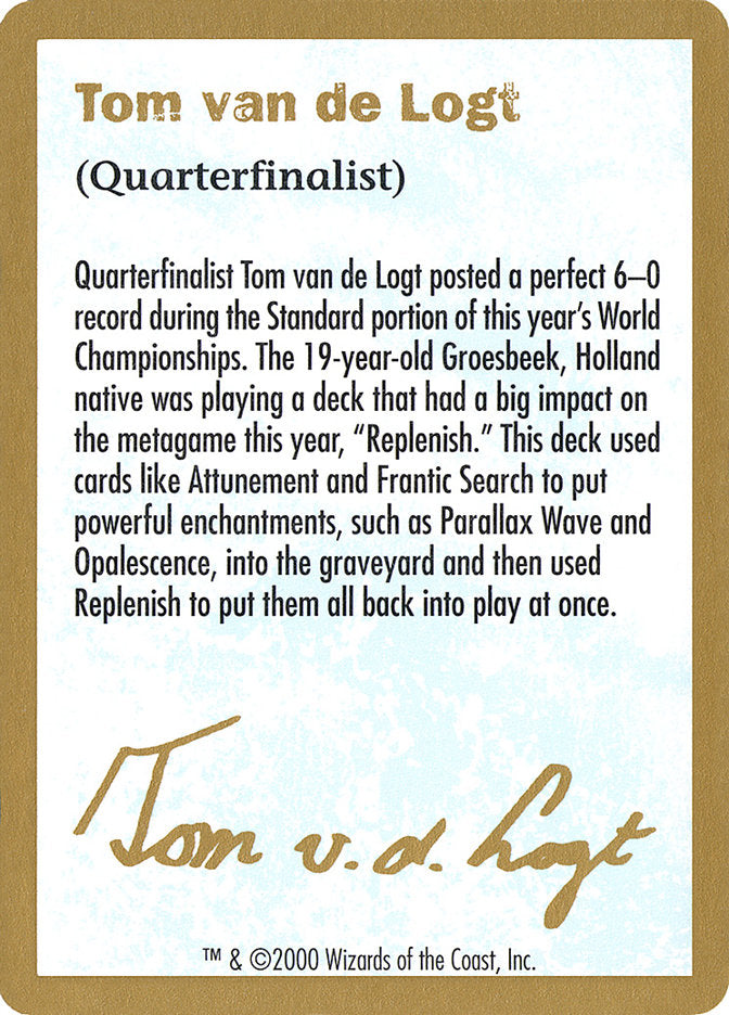 Tom van de Logt Bio [World Championship Decks 2000] | Exor Games Bridgewater