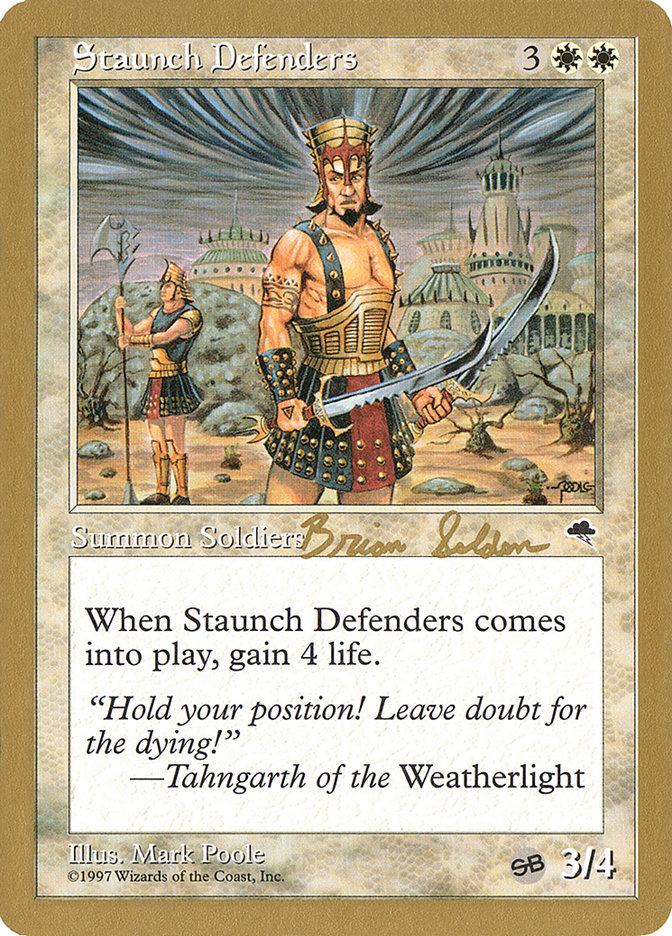 Staunch Defenders (Brian Selden) (SB) [World Championship Decks 1998] | Exor Games Bridgewater