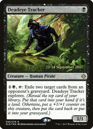 Deadeye Tracker [Ixalan Promos] | Exor Games Bridgewater