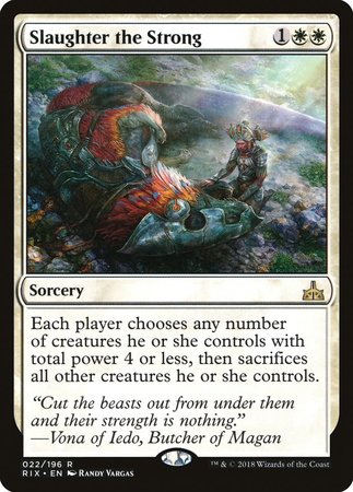 Slaughter the Strong [Rivals of Ixalan] | Exor Games Bridgewater