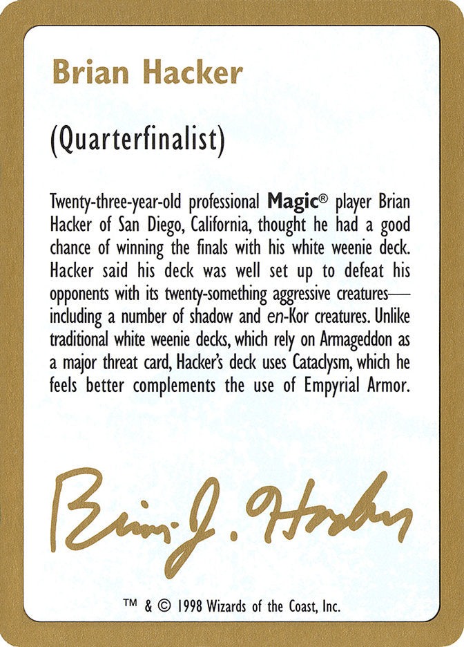 Brian Hacker Bio [World Championship Decks 1998] | Exor Games Bridgewater