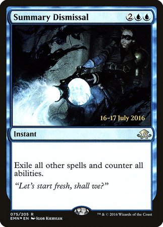 Summary Dismissal [Eldritch Moon Promos] | Exor Games Bridgewater