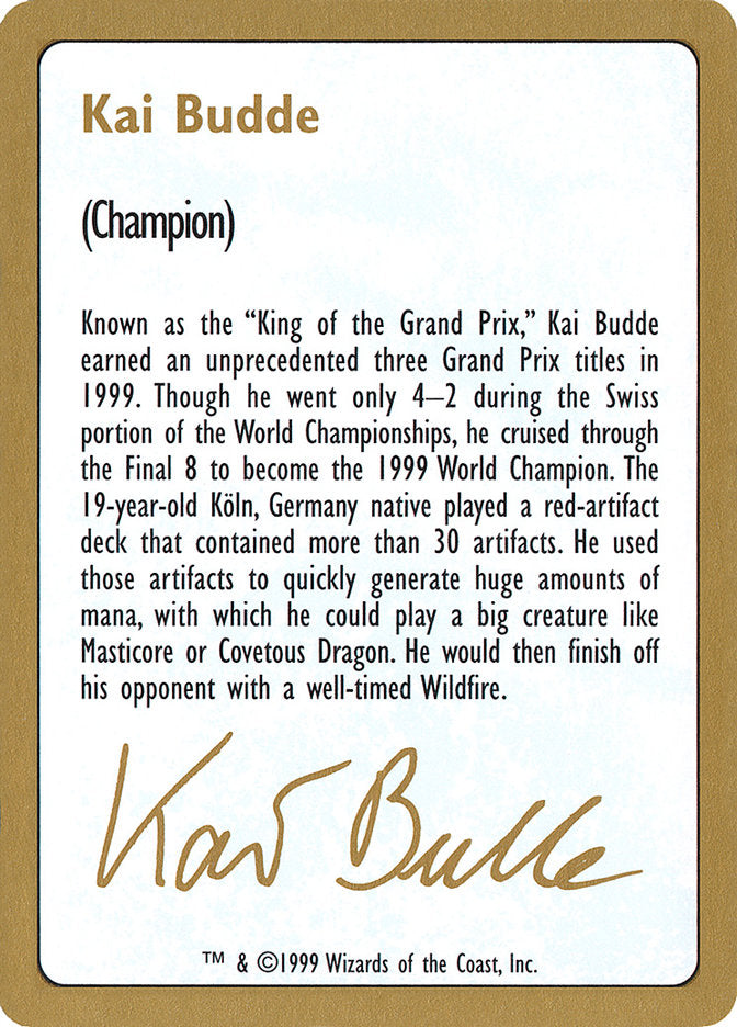 Kai Budde Bio [World Championship Decks 1999] | Exor Games Bridgewater