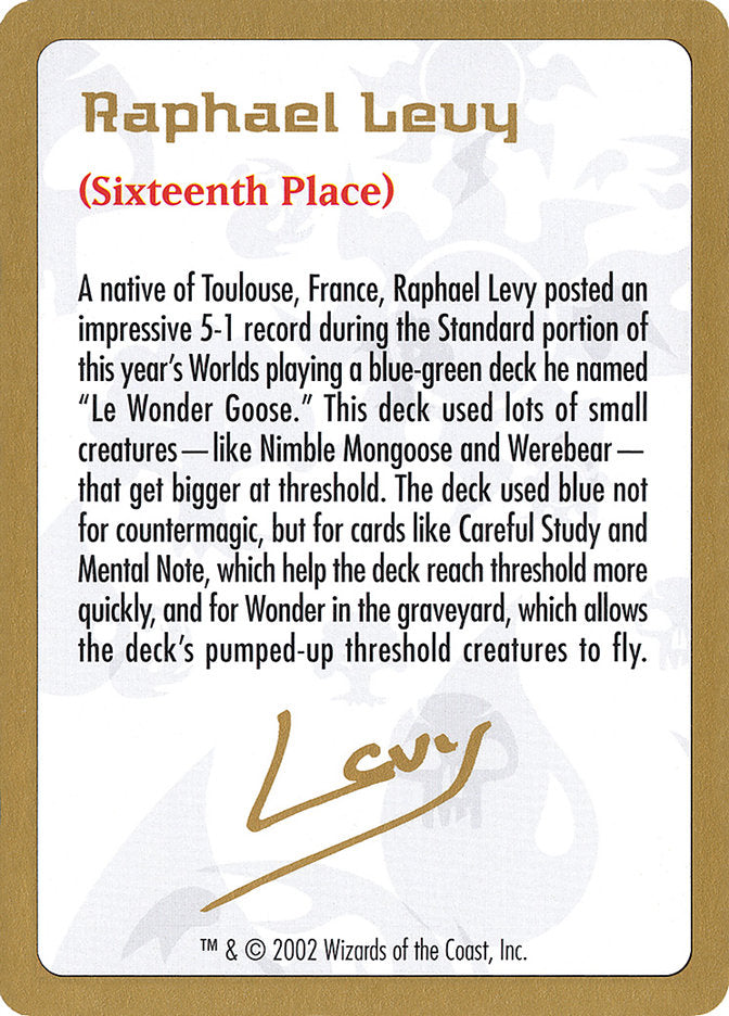 Raphael Levy Bio [World Championship Decks 2002] | Exor Games Bridgewater