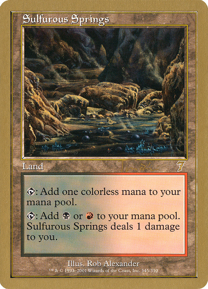 Sulfurous Springs (Jan Tomcani) [World Championship Decks 2001] | Exor Games Bridgewater