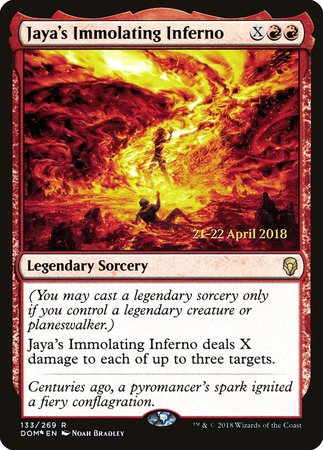 Jaya's Immolating Inferno [Dominaria Promos] | Exor Games Bridgewater