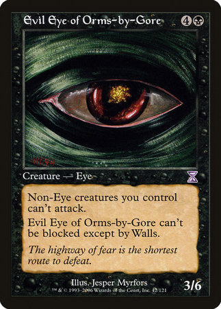 Evil Eye of Orms-by-Gore [Time Spiral Timeshifted] | Exor Games Bridgewater