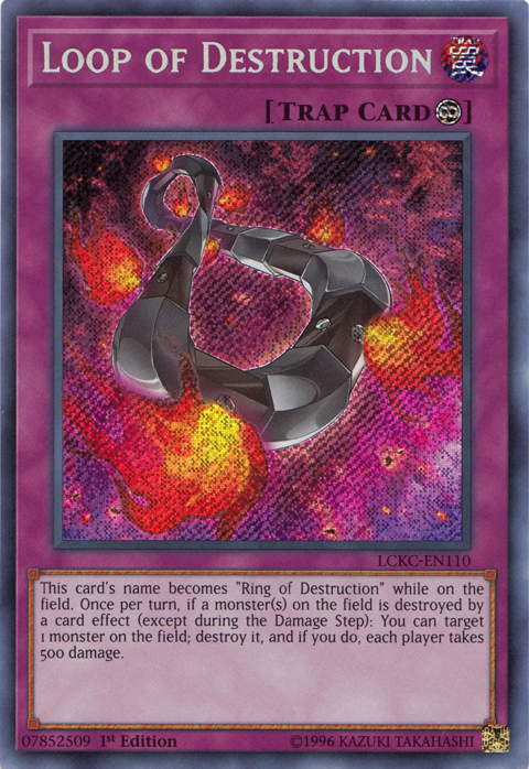 Loop of Destruction [LCKC-EN110] Secret Rare | Exor Games Bridgewater