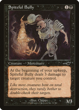 Spiteful Bully [Nemesis] | Exor Games Bridgewater