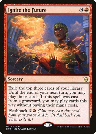 Ignite the Future [Commander 2019] | Exor Games Bridgewater