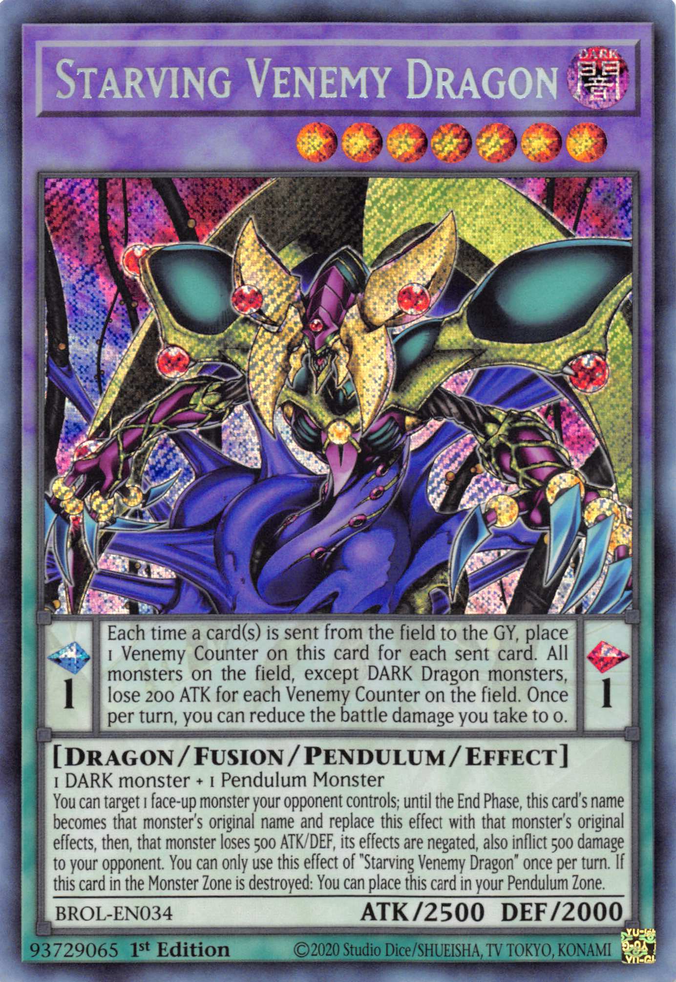 Starving Venemy Dragon [BROL-EN034] Secret Rare | Exor Games Bridgewater