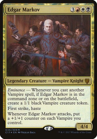 Edgar Markov (Commander 2017) [Commander 2017 Oversized] | Exor Games Bridgewater