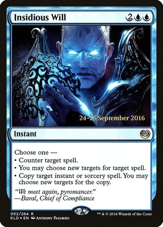 Insidious Will [Kaladesh Promos] | Exor Games Bridgewater