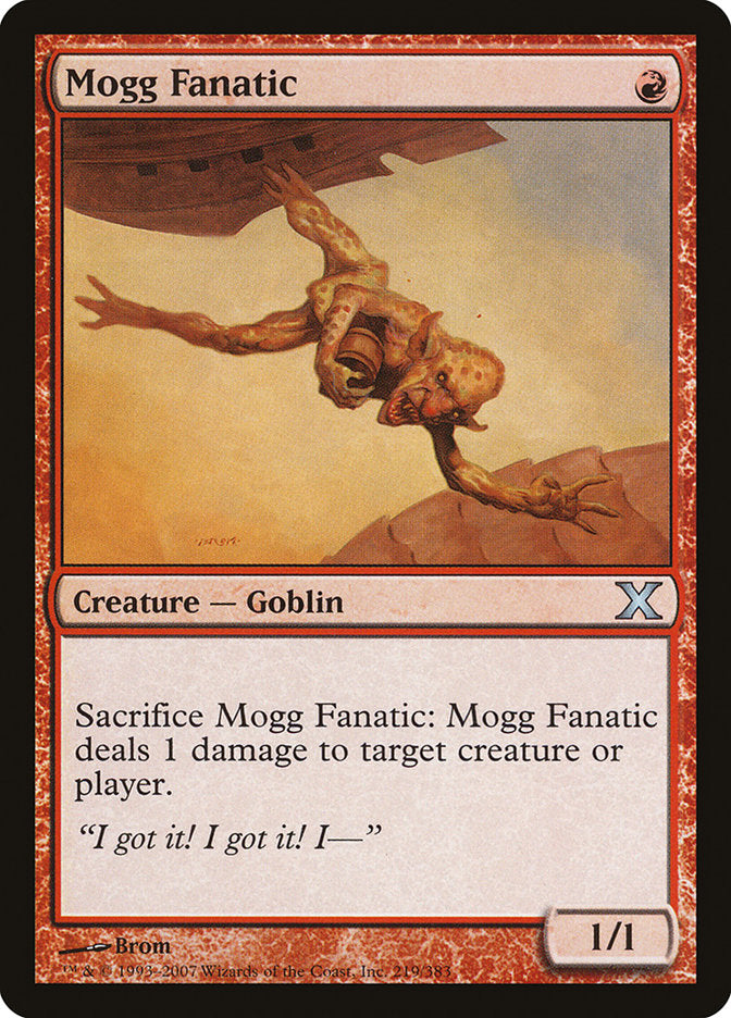 Mogg Fanatic [Tenth Edition] | Exor Games Bridgewater