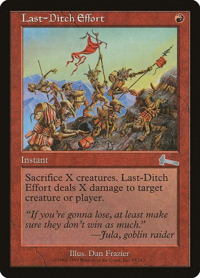 Last-Ditch Effort [Urza's Legacy] | Exor Games Bridgewater